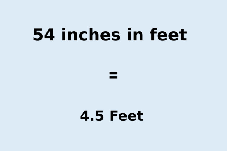 54 inches in feet