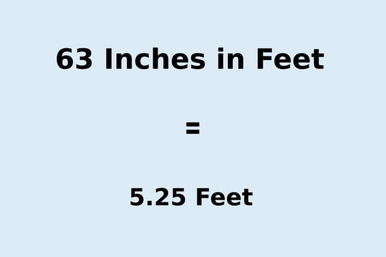 63 Inches in Feet