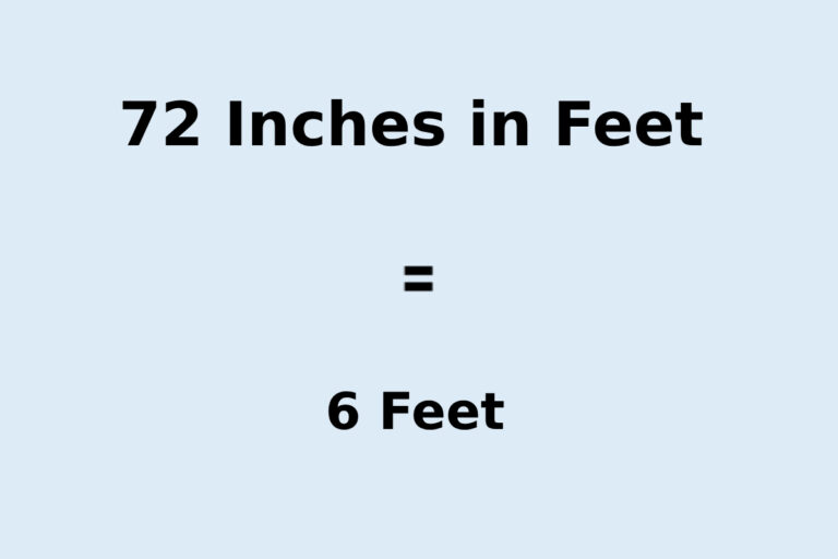 72 Inches in Feet